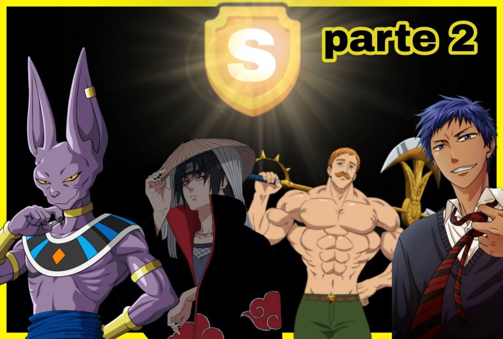 Personagens rank S dos animes | part 2