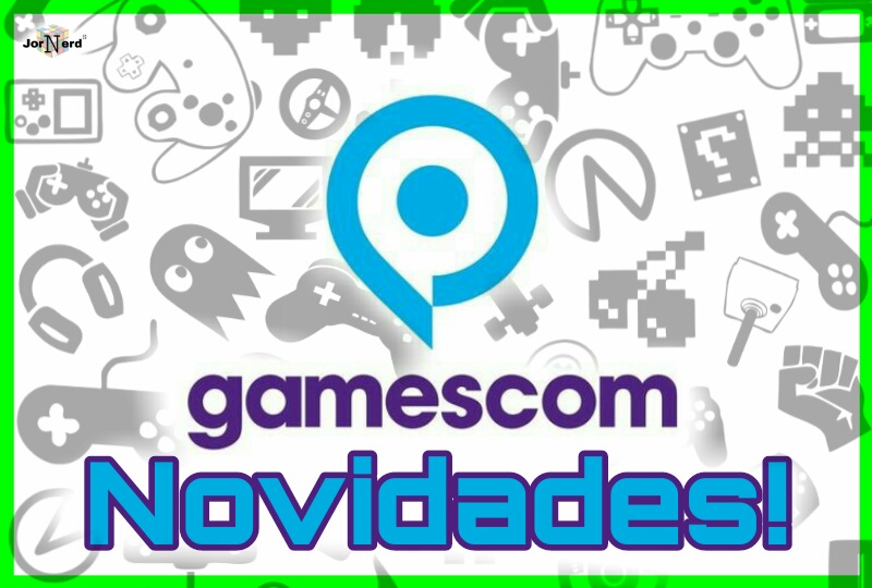 Novidades da Gamescom