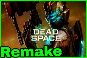 Remake Dead Space