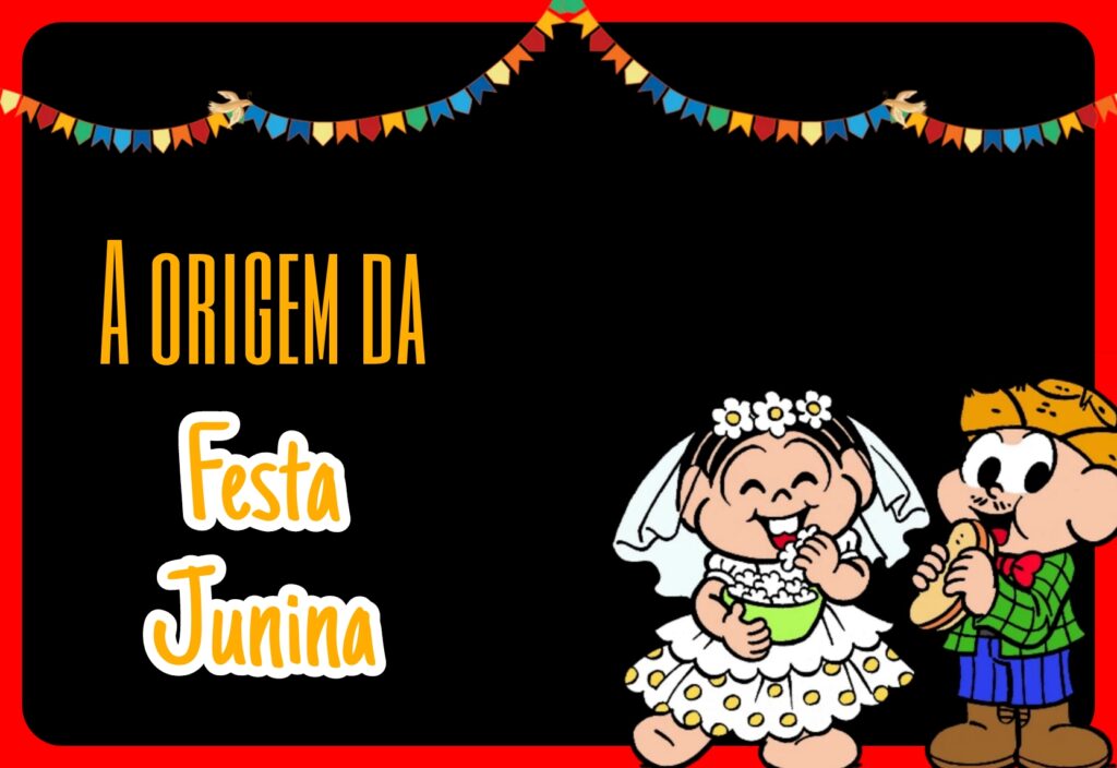 Você sabe qual é a origem das festas juninas?