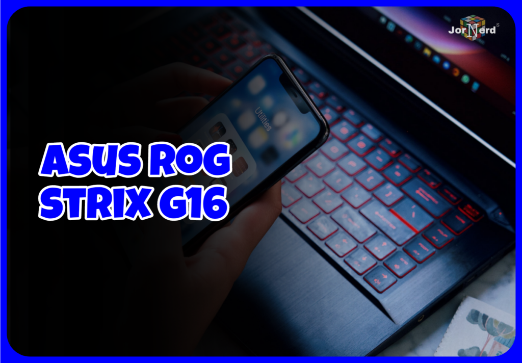Asus Rog Strix G16 Review