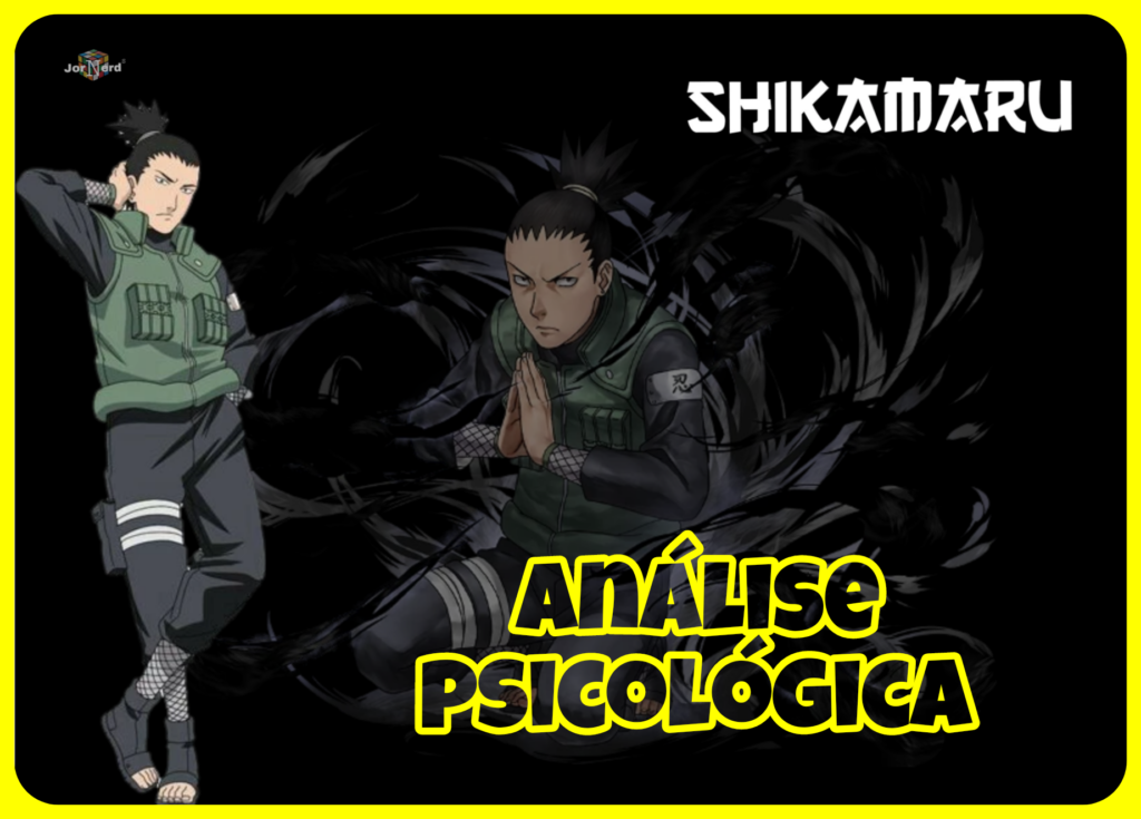 Análise psicológica Shikamaru Nara