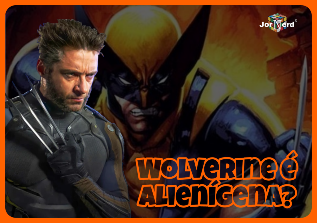 Wolverine é alienígena?